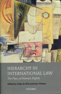 Hierarchy in International Law: The Place of Human Rights