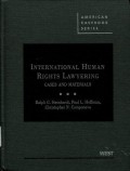 International Human Rights Lawyering: Cases and Materials