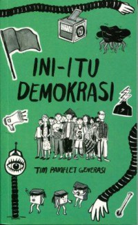 Ini-Itu Demokrasi