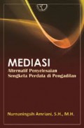 Mediasi: Alternatif Penyelesaian Sengketa Perdata di Pengadilan