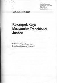 Laporan Kegiatan Kelompok Kerja Masyarakat Transitional Justice