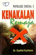 Kenakalan Remaja: Patologi Sosial 2