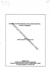 KINERJA KOMISI NASIONAL HAK ASASI MANUSIA (Sebuah Tanggapan)