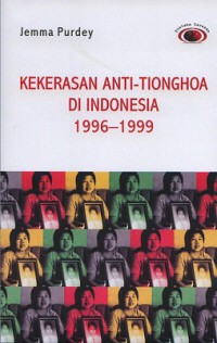 Kekerasan Anti-Tionghoa Di Indonesia 1996-1999
