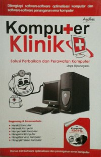 Komputer Klinik: Solusi Perbaikan dan Perawatan Komputer