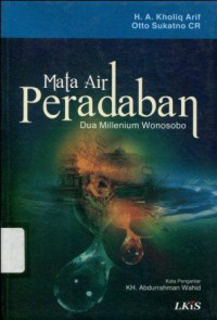 Mata Air Peradaban: Dua Millenium Wonosobo