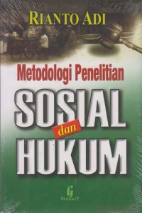 Metodologi Penelitian Sosial dan Hukum