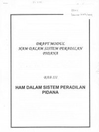 DRAFT MODUL HAM DALAM SISTEM PERADILAN PIDANA: Bab III
