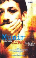 Munir: Sebuah Kitab Melawan Lupa