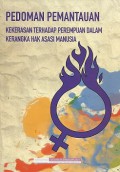 Pedoman Pemantauan Kekerasan Terhadap Perempuan Dalam Kerangka Hak Asasi Manusia