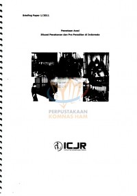 Briefing Paper 1/2011: Pemetaan Awal Situasi Penahanan dan Pra Peradilan di Indonesia