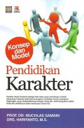 Pendidikan Karakter: Konsep dan Model