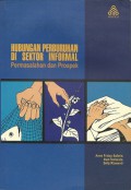 Hubungan Perburuhan di Sektor Informal: Permasalahan dan Prospek