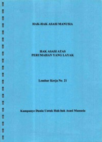 HAK ASASI ATAS PERUMAHAN YANG LAYAK: Lembar Kerja No.21