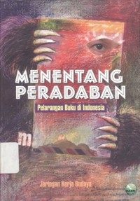 Menentang Peradaban: Pelarangan buku di Indonesia