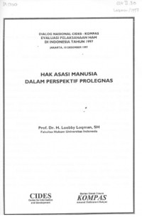 Hak Asasi Manusia Dalam Perspektif Prolegnas: Dialog Naisonal CIDES - KOMPAS Evaluasi Pelaksanaan HAM Di Indonesia tahun 1997