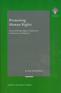 Promoting Human Rights: National Human Rights Commissions in Indonesia and Malaysia