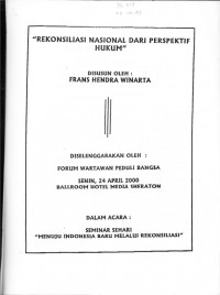 Rekonsiliasi Nasional Dari Perspektif Hukum