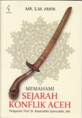 Memahami Sejarah Konflik Aceh - (7349)