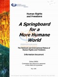 A Springboard for a More Humane World: Human Rights and Freedoms