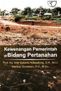 Kewenangan Pemerintah di Bidang Pertanahan