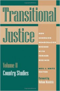 Transitional Justice: Volume II Country Studies