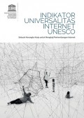 Indikator Universalitas Internet Unesco: Sebuah Kerangka Kerja untuk Mengkaji Perkembangan Internet