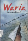 WARIA: Laknat atau Kodrat !?