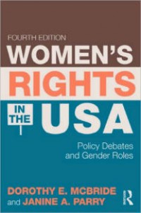 Women's Rights in the USA: Policy Debates and Gender Roles